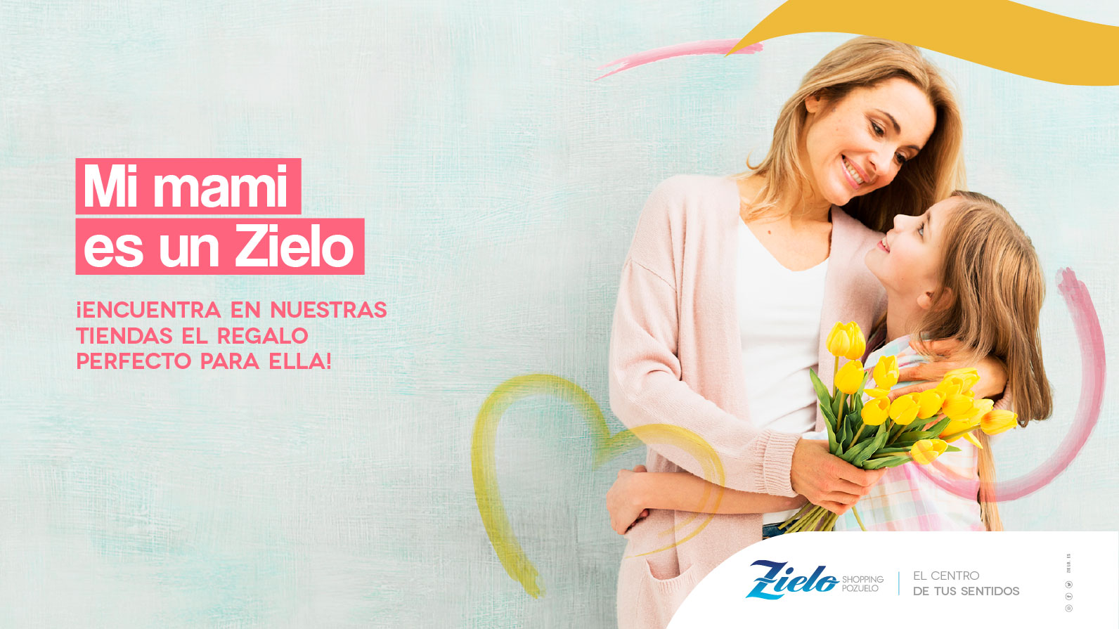 ¡Ven a Zielo Shopping y encontrarás el mejor regalo para tu madre!